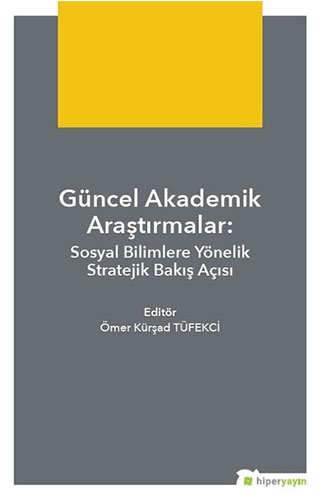 Teknik Bilimlerde Güncel Yaklaşımlar