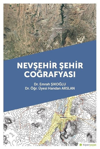 Nevşehir Şehir Coğrafyası