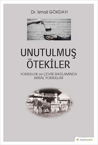 Unutulmuş Ötekiler