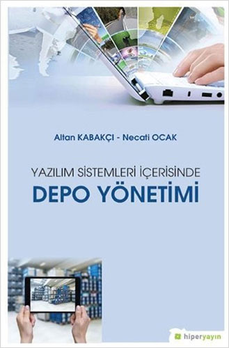 Yazılım Sistemleri İçerisinde Depo Yönetimi