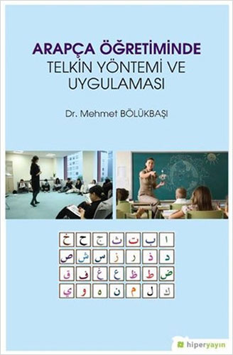 Arapça Öğretiminde Telkin Yöntemi ve Uygulaması