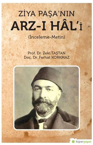 Ziya Paşa’nın Arz-ı Hal’i