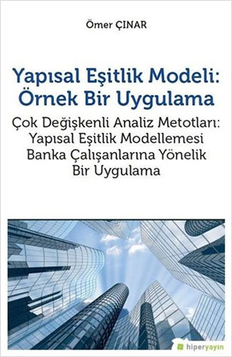 Yapısal Eşitlik Modeli: Örnek Bir Uygulama