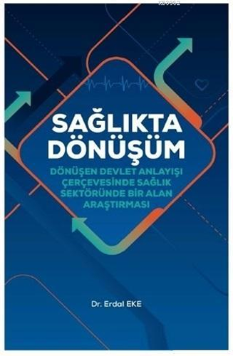 Sağlıkta Dönüşüm