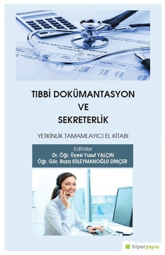 Tıbbi Dokümantasyon ve Sekreterlik