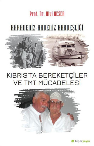 Kıbrıs'ta Bereketçiler ve TMT Müdacelesi