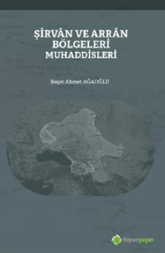 Şirvan ve Arran Bölgeleri Muhaddisleri