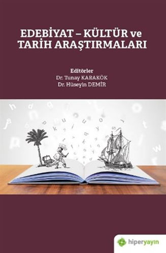 Edebiyat - Kültür ve Tarih Araştırmaları