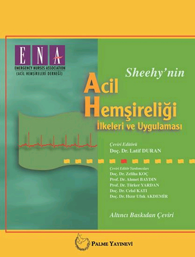 Sheehy'nin Acil Hemşireliği İlkeleri ve Uygulaması