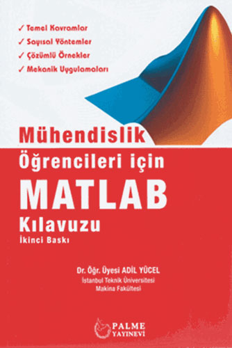 Mühendislik Öğrencileri İçin Matlab Kılavuzu