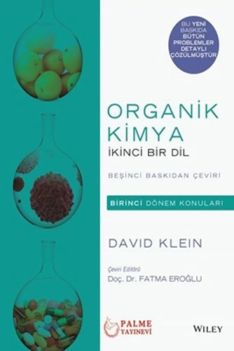 Organik Kimya İkinci Bir Dil (Birinci Dönem Konuları)