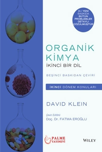 Organik Kimya İkinci Bir Dil (İkinci Dönem Konuları)