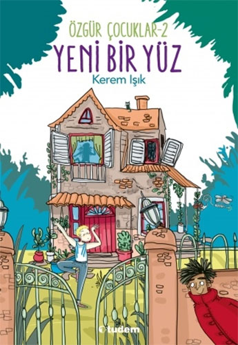 Özgür Çocuklar - 2 Yeni Bir Yüz