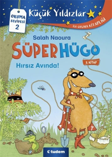 Süperhügo - 3 Hırsız Avında!