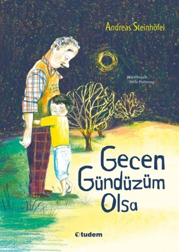 Gecen Gündüzüm Olsa