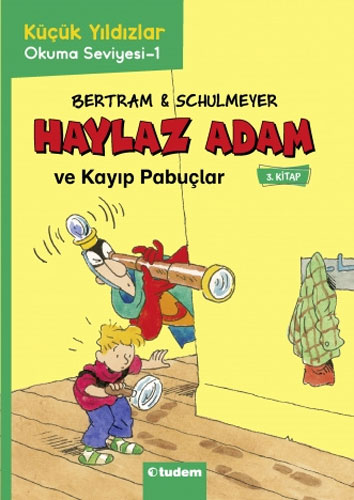 Küçük Yıldızlar 3 - Haylaz Adam ve Kayıp Pabuçlar