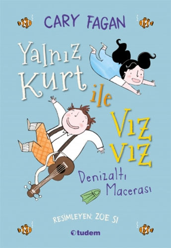 Yalnız Kurt ile Vız Vız - Denizaltı Macerası