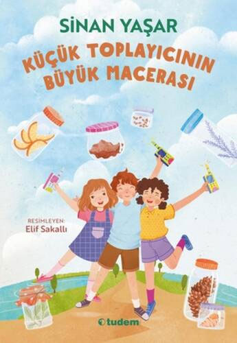 Küçük Toplayıcının Büyük Macerası