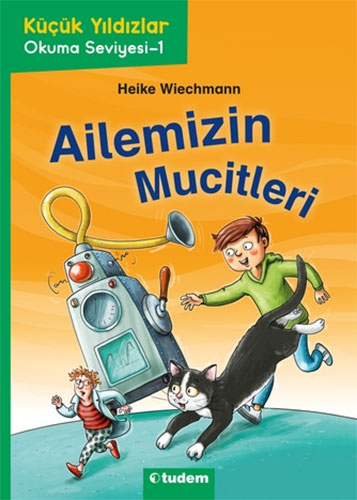 Küçük Yıldızlar - Ailemizin Mucitleri