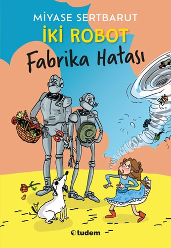 İki Robot - Fabrika Hatası