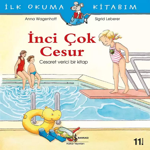 İlk Okuma Kitabım - İnci Çok Cesur