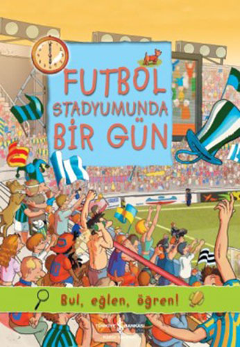 Futbol Stadyumunda Bir Gün