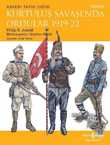 Kurtuluş Savaşı’nda Ordular 1919-22