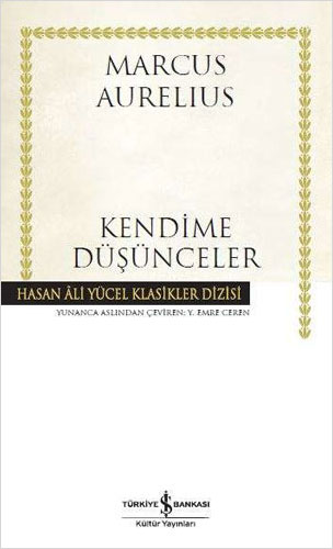 Kendime Düşünceler (Ciltli)