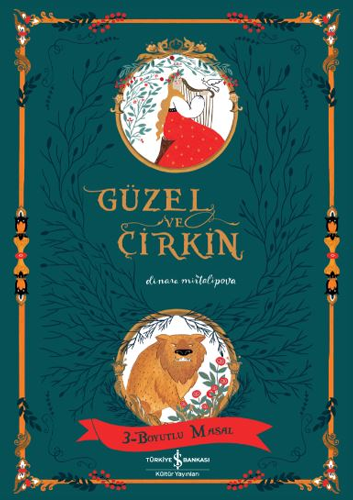 Güzel ve Çirkin – 3-Boyutlu Masal (Ciltli)