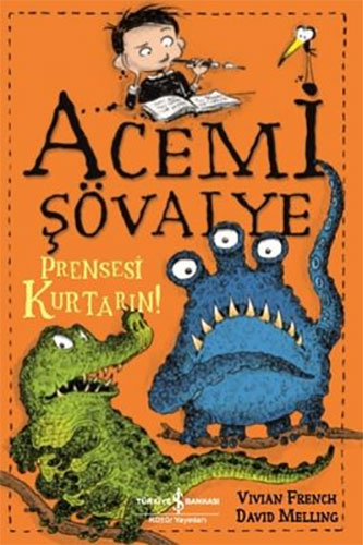 Acemi Şövalye - Prensesi Kurtarın!