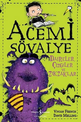 Acemi Şövalye - Daireler, Çizgiler ve Zikzaklar