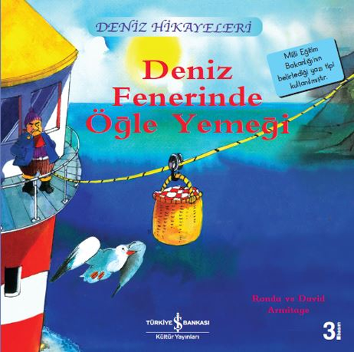 Deniz Fenerinde Öğle Yemeği - Deniz Hikayeleri