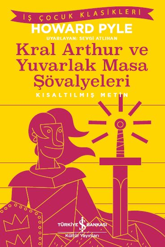 Kral Arthur ve Yuvarlak Masa Şövalyeleri