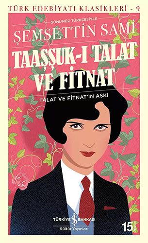 Taaşşuk-ı Talat ve Fitnat