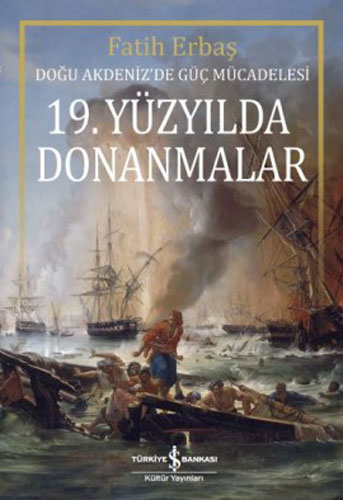 19. Yüzyılda Donanmalar