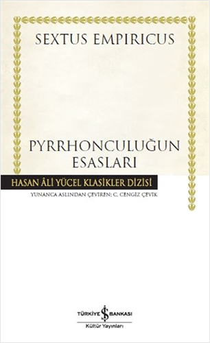 Pyrrhonculuğun Esasları (Ciltli)