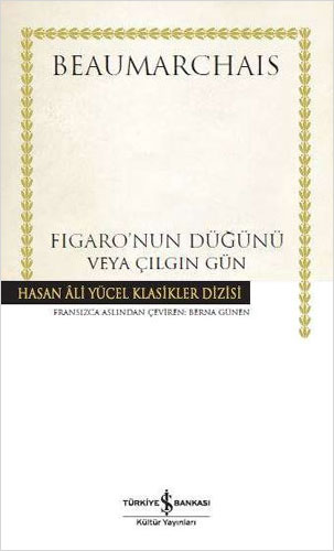 Figaro'nun Düğünü veya Çılgın Gün (Ciltli)