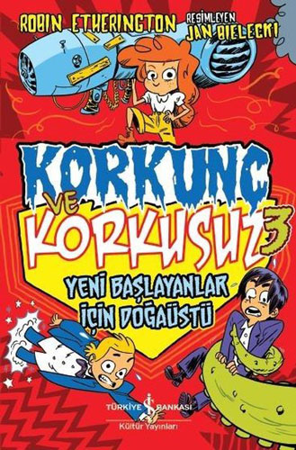 Yeni Başlayanlar İçin Doğaüstü - Korkunç ve Korkusuz 3