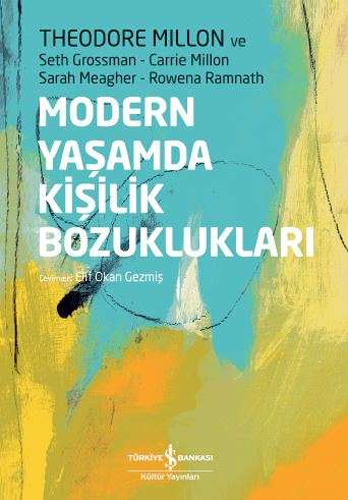 Modern Yaşamda Kişilik Bozuklukları (Ciltli)