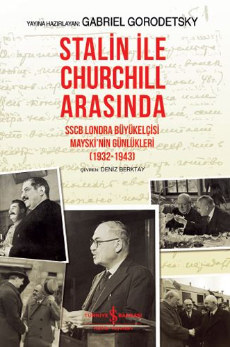 Stalin ile Churchill Arasında (Ciltli)