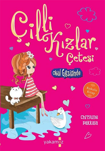 Çilli Kızlar Çetesi Okul Gezisinde