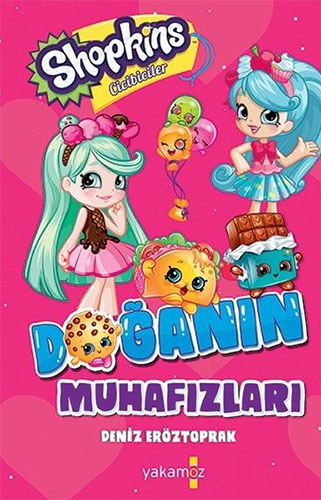 Shopkins Cicibiciler - Doğanın Muhafazaları (Ciltli)