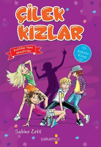 Çilek Kızlar 3 - Kulübe Yeni Misafirler