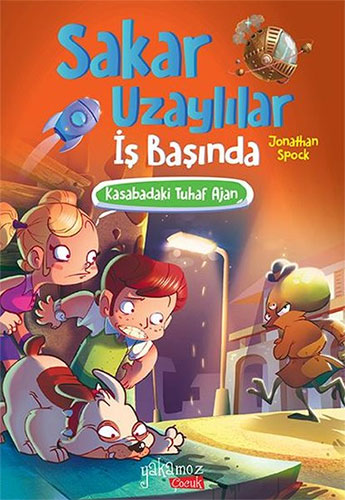 Sakar Uzaylılar İş Başında - Kasabadaki Tuhaf Ajan