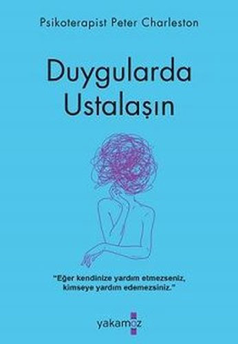 Duygularda Ustalaşın