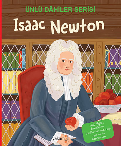 Ünlü Dahiler Serisi Isaac Newton