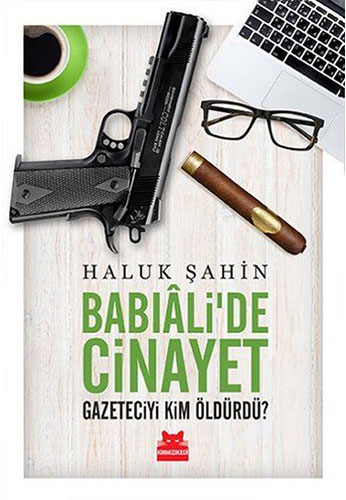 Babıâli’de Cinayet 