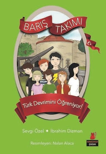 Barış Takımı - Türk Devrimini Öğreniyor! 