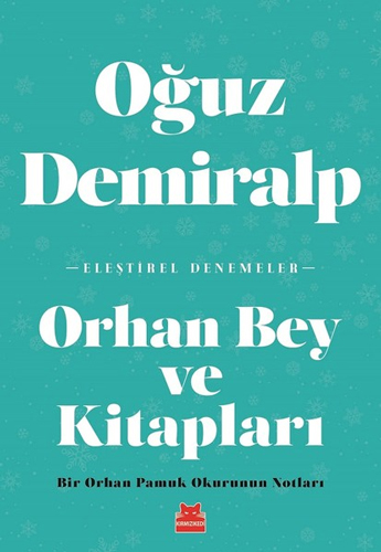 Orhan Bey ve Kitapları