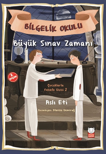 Büyük Sınav Zamanı - Bilgelik Yolu